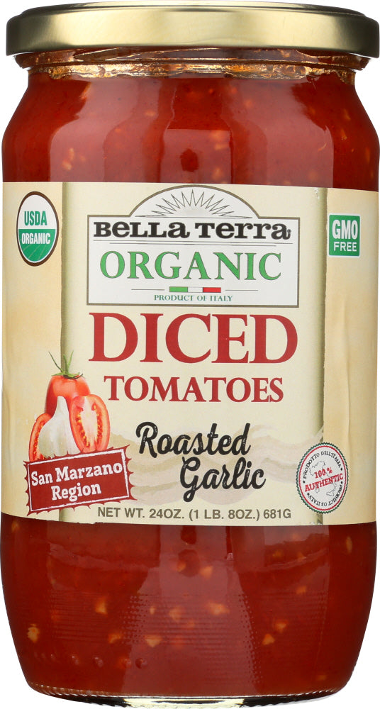 BELLA TERRA: Diced Tomatoes Roasted Garlic, 24 oz