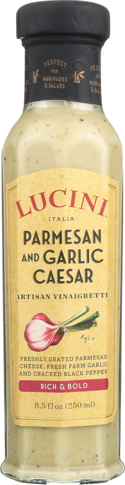 LUCINI: Dressing Parmesan and Garlic Vinaigrette, 8.5 oz