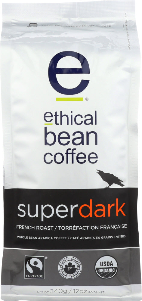 ETHICAL BEAN: Coffee Whole Super Dark French Roast, 12 oz